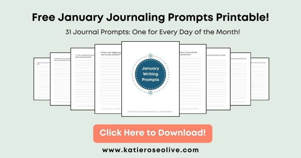 Click here to get your Free January Journaling Prompts.
