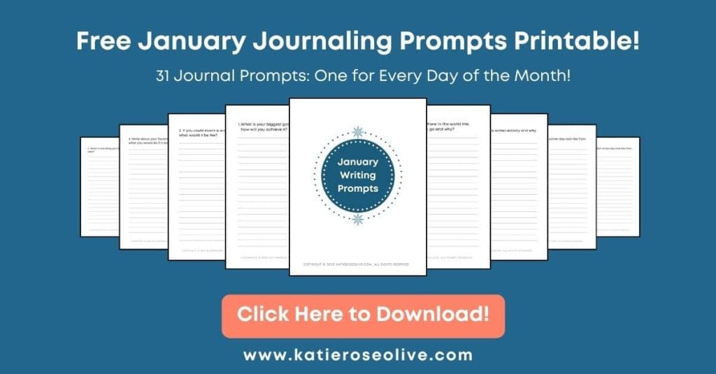 Click here to get your January Journaling Prompts Free Printable.